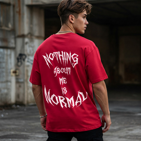 🧨 Nothing About Me Is Normal Oversized Tee for Men by Zwuri