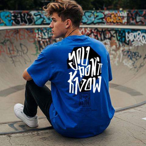 You Don’t Know? Oversized T-Shirt for Men by Zwuri